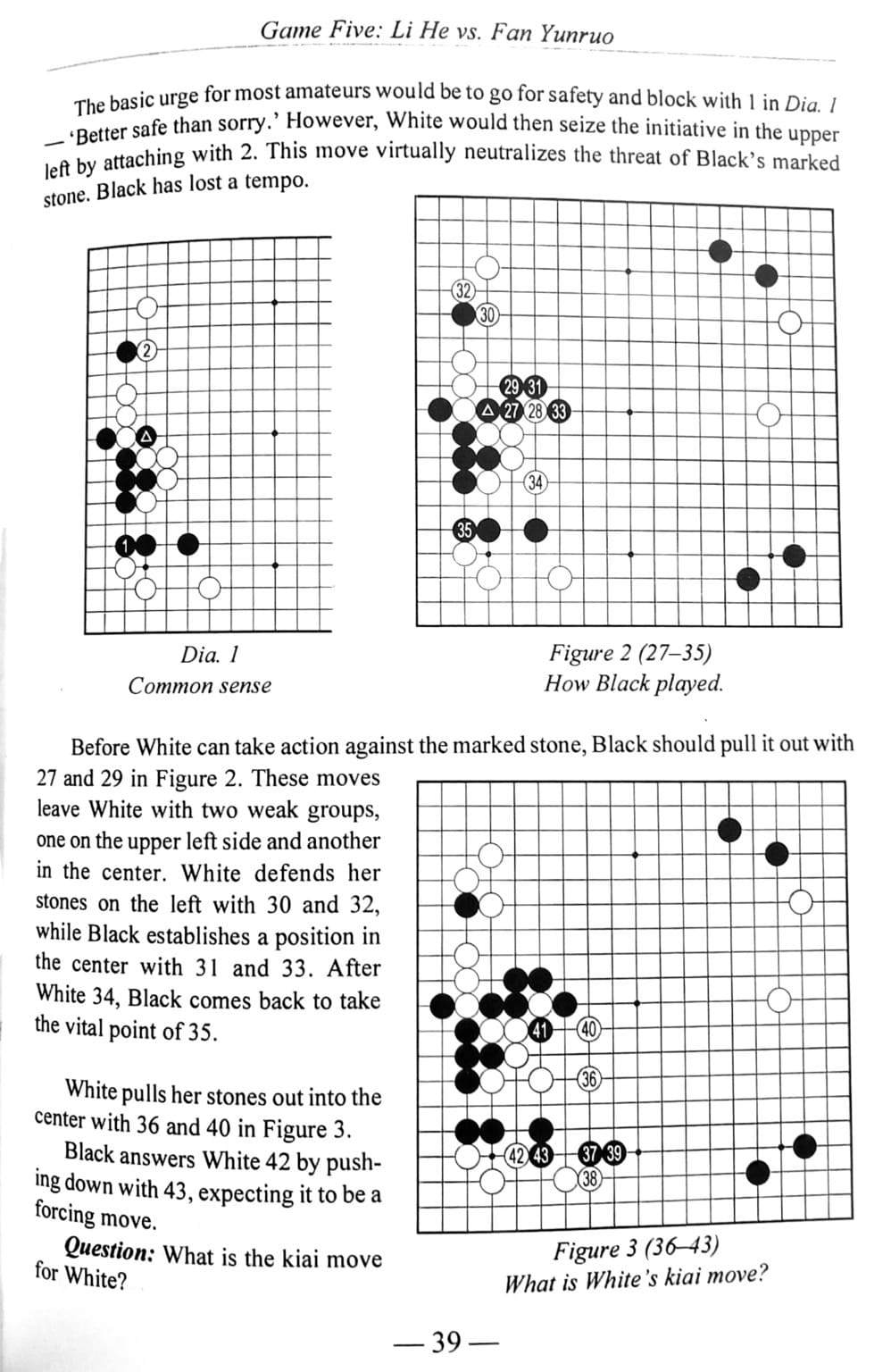 Annotated Go game diagrams asking for White’s kiai move in a professional match
