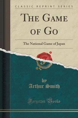 The Game of Go Arthur Smith Book